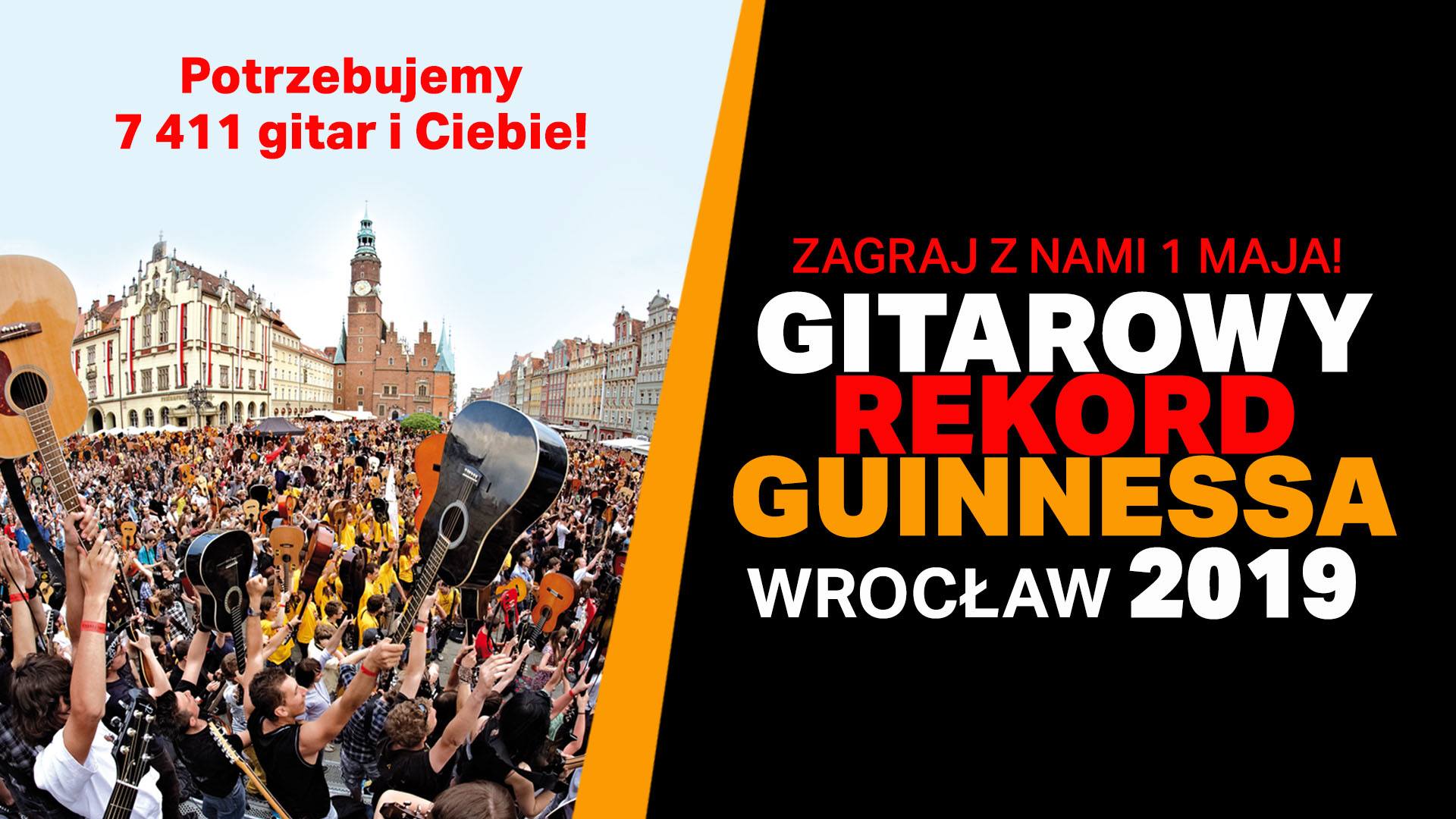 Gitarowy Rekord Guinnessa 2019 Zagraj Z Nami 1 Maja We Wroclawiu Czas Stroic Gitary