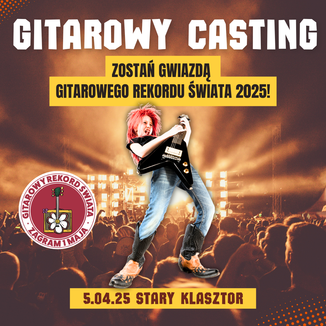 GITAROWY CASTING –  zostań gwiazdą Gitarowego Rekordu Świata 2025! post thumbnail image