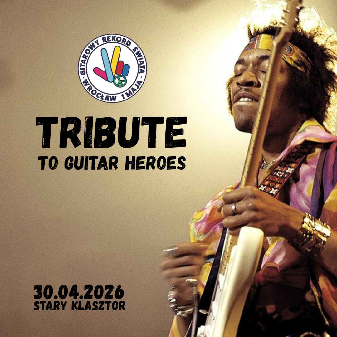 TRIBUTE TO GUITAR HEROES – koncert inauguracyjny Gitarowego Rekordu Świata 2026! post thumbnail image