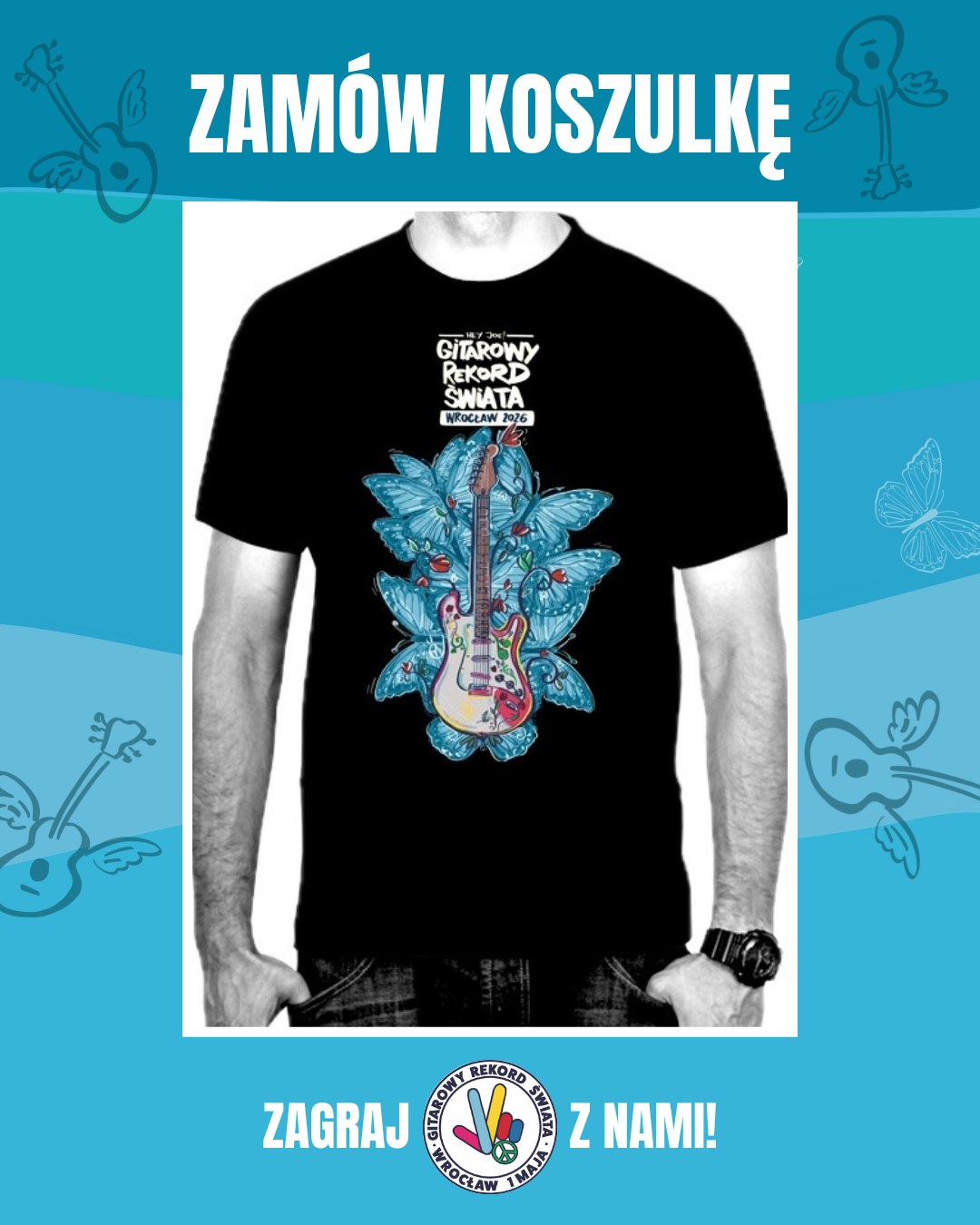 ZAMÓW KOSZULKĘ Gitarowego Rekordu Świata 2026! post thumbnail image